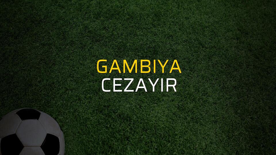 Gambiya - Cezayir maçı heyecanı