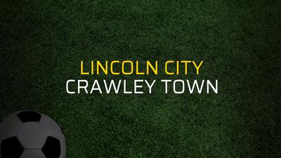 Lincoln City - Crawley Town maç önü