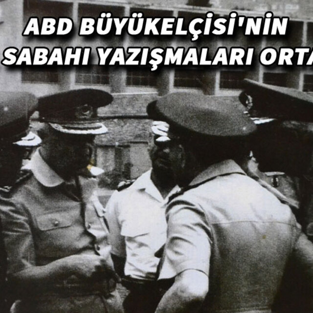 ABD gizli diplomatik belgelerinde 12 Eylül darbesi!
