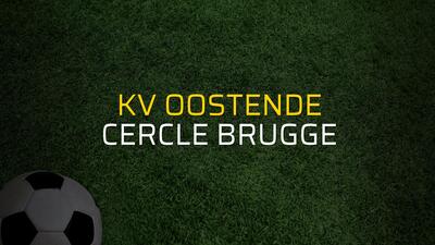KV Oostende - Cercle Brugge maçı öncesi rakamlar