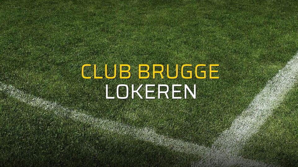 Club Brugge - Lokeren maçı istatistikleri