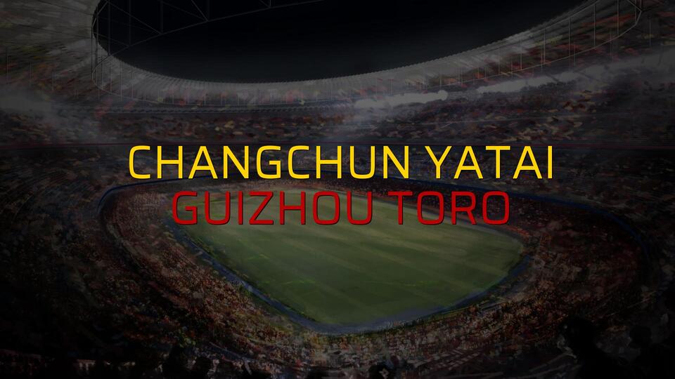 Changchun YaTai - Guizhou Toro karşılaşma önü