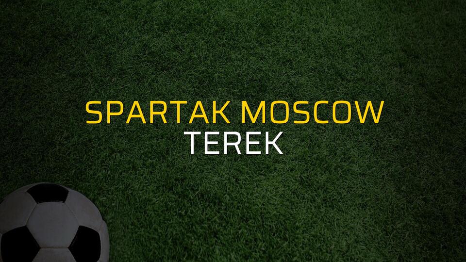 Spartak Moscow - Terek maçı heyecanı