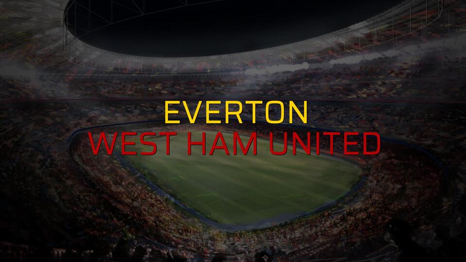 Everton - West Ham United rakamlar