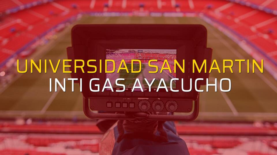 Universidad San Martin - Inti Gas Ayacucho karşılaşma önü