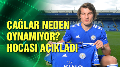 Çağlar neden oynamıyor? Hocası açıkladı