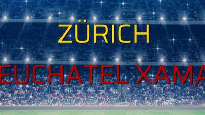 Zürich - Neuchatel Xamax maçı istatistikleri
