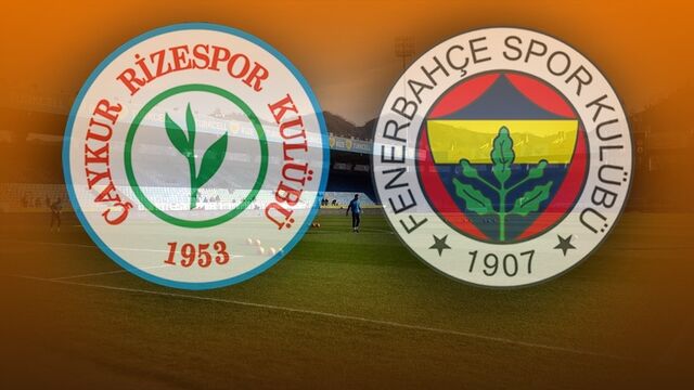 Rizespor - Fenerbahçe maçı saat kaçta?