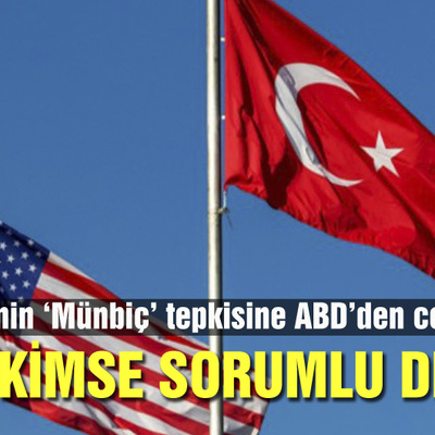 Türkiye'nin Münbiç tepkisine ABD'den cevap