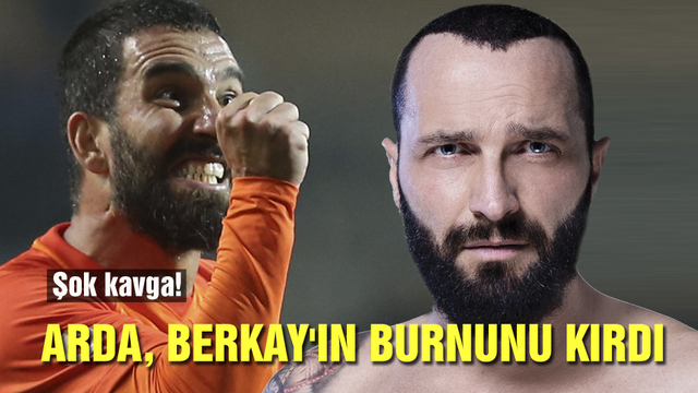 Arda Turan, şarkıcı Berkay'ın burnunu kırdı