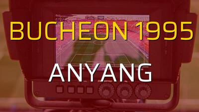 Bucheon 1995: 0 - Anyang: 1 (Maç sonucu)