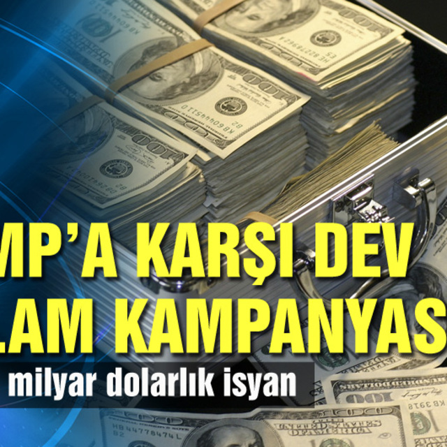 Trump'a karşı dev reklam kampanyası