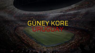 Güney Kore: 2 - Uruguay: 1