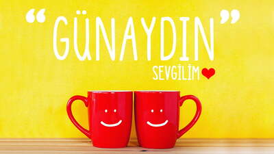 En güzel günaydın mesajları gönderin!