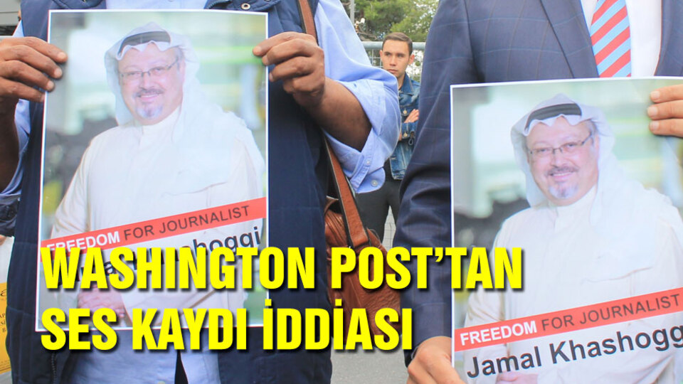 Washington Post'tan ses kaydı iddiası