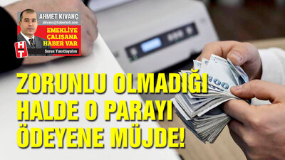 Zorunlu olmadığı halde o parayı ödeyene müjde!