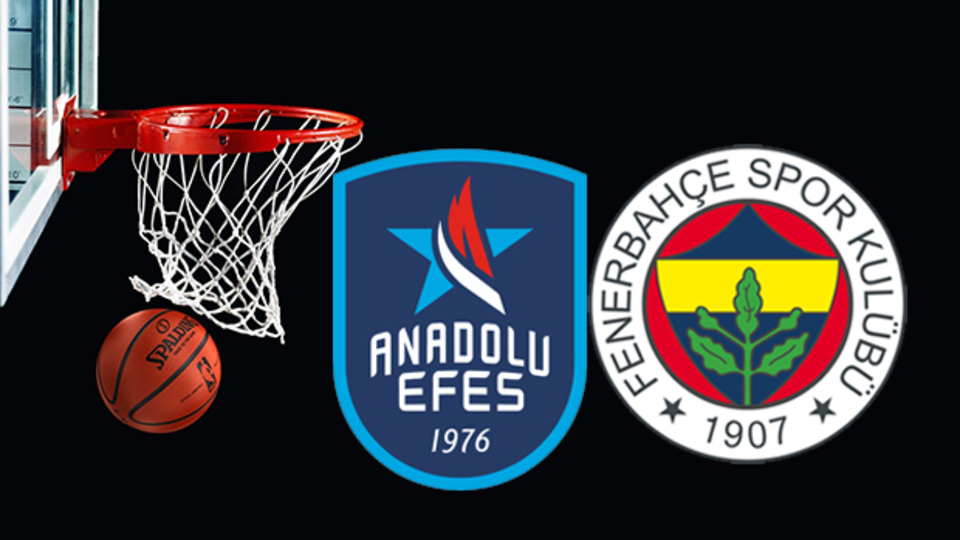 Anadolu Efes Fenerbahçe maçı hangi kanalda?