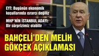 Bahçeli'den Melih Gökçek açıklaması