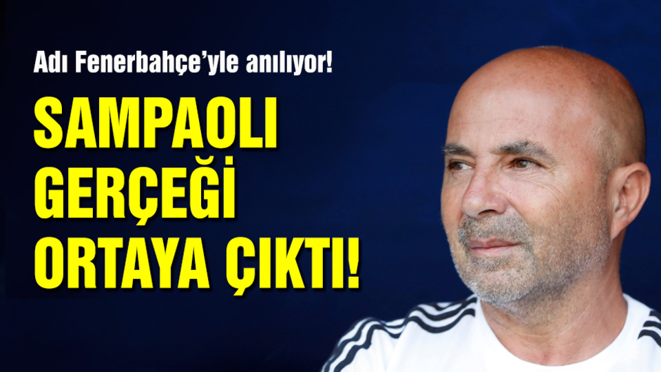 Jorge Sampaoli gerçeği ortaya çıktı!