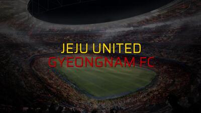 Jeju United - Gyeongnam FC maçı rakamları