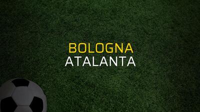 Bologna - Atalanta maçı öncesi rakamlar