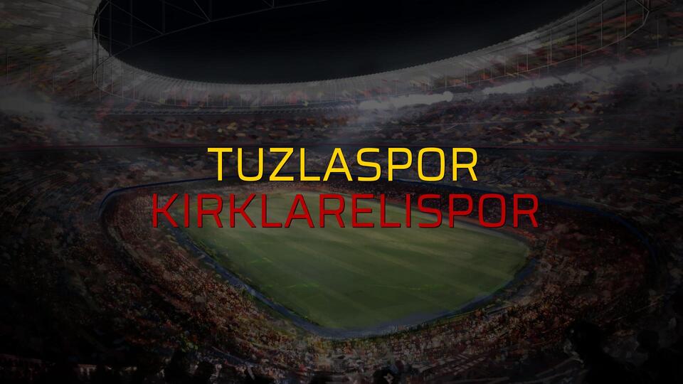 Tuzlaspor - Kırklarelispor maçı rakamları