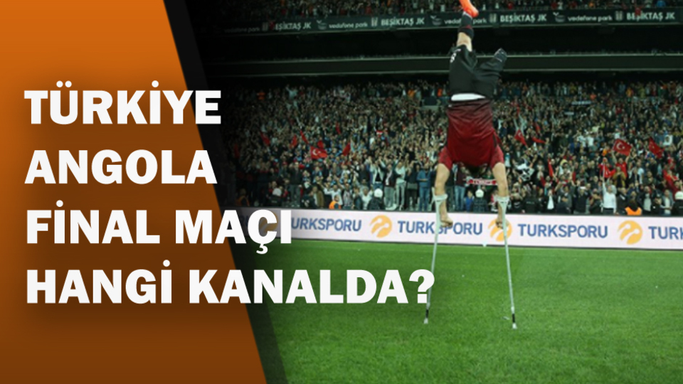 Ampute Milli takım final maçı ne zaman?