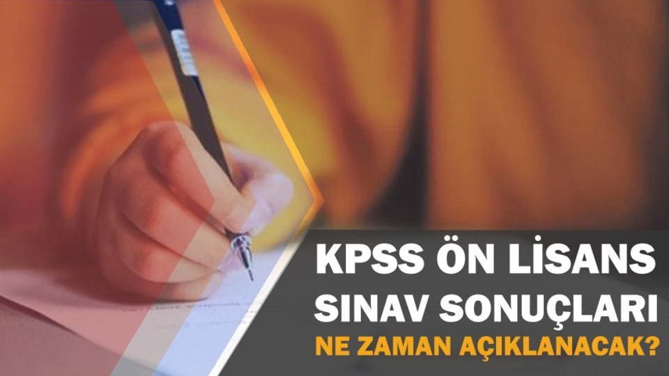 KPSS Ön Lisans sonuçları ne zaman açıklanacak?