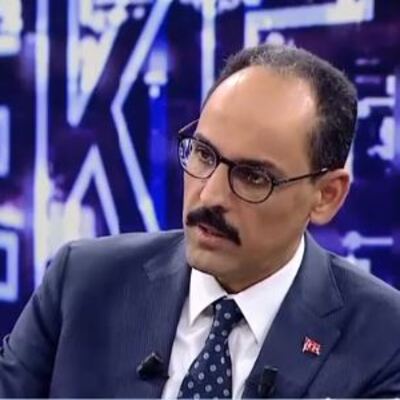 Kalın'dan, ABD'nin PKK hamlesine ilişkin açıklama