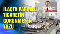 İlaçta paralel ticaretin görünmeyen yüzü
