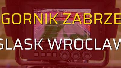 Maç sona erdi: Gornik Zabrze: 2 - Slask Wroclaw:2
