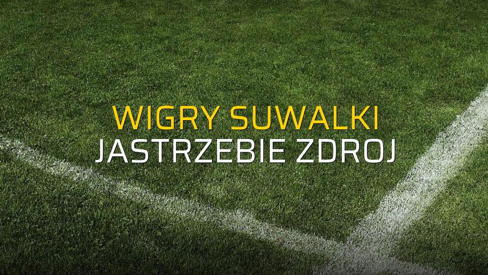 Wigry Suwalki - Jastrzebie Zdroj karşılaşma önü