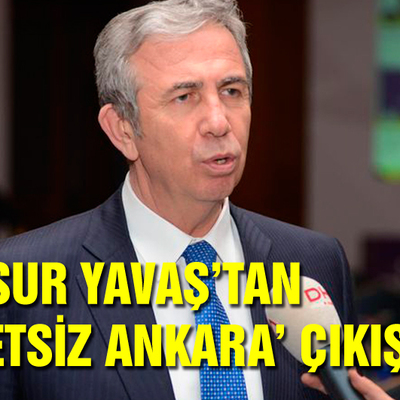 Mansur Yavaş'tan dikkat çeken açıklama!