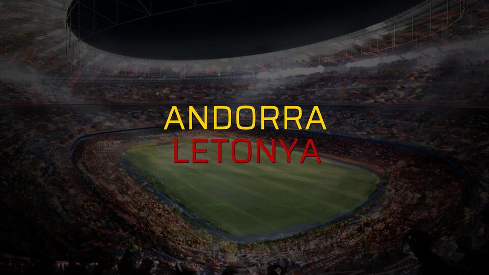 Andorra: 0 - Letonya: 0