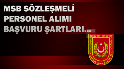 MSB sözleşmeli personel alımı!
