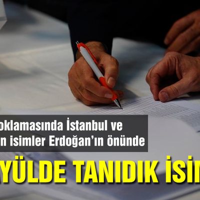 AK Parti'de temayülde tanıdık isimler