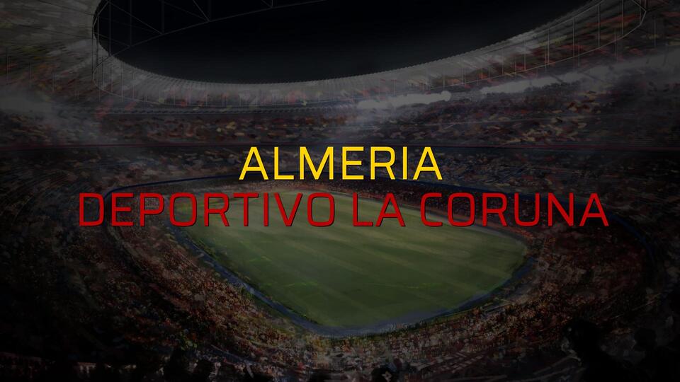 Almeria: 1 - Deportivo La Coruna: 1 (Maç sona erdi)