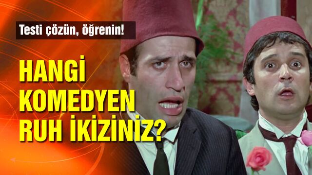 Hangi komedyen ruh ikiziniz? Testi çözün, öğrenin!