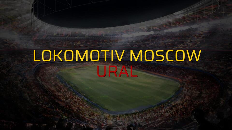 Lokomotiv Moscow: 1 - Ural: 2 (Maç sona erdi)