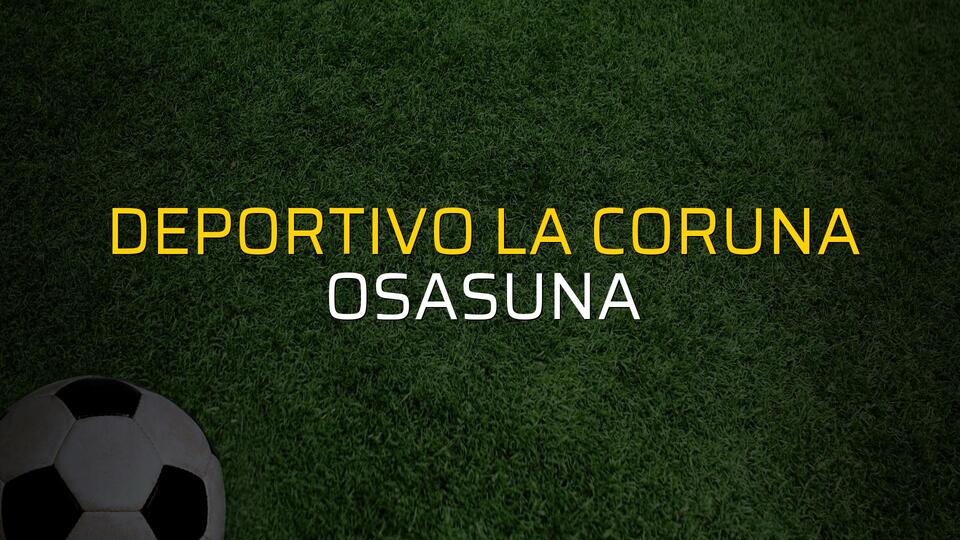 Deportivo La Coruna: 2 - Osasuna: 0