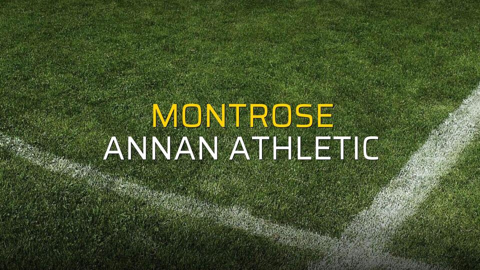 Montrose: 0 - Annan Athletic: 0 (Maç sona erdi)