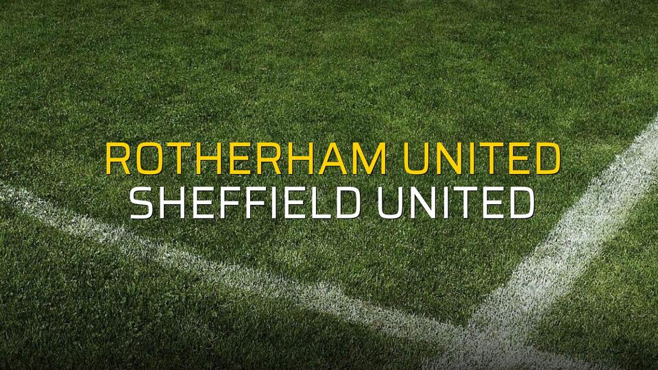 Maç sona erdi: Rotherham United: 2 - Sheffield United:2