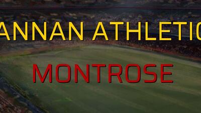 Annan Athletic: 3 - Montrose: 4