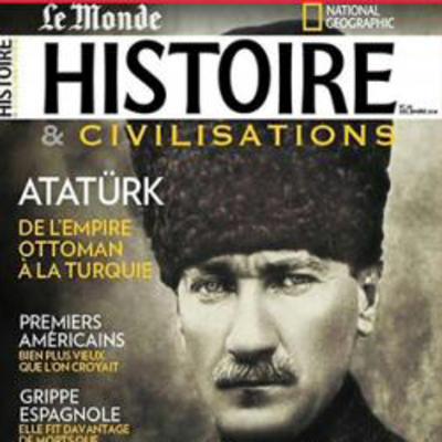 Le Monde'un tarih dergisi Atatürk'ü 22 sayfa anlattı!