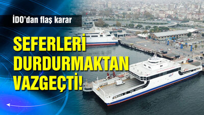 İDO seferleri durdurmaktan vazgeçti