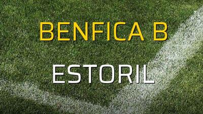 Benfica B - Estoril sahaya çıkıyor