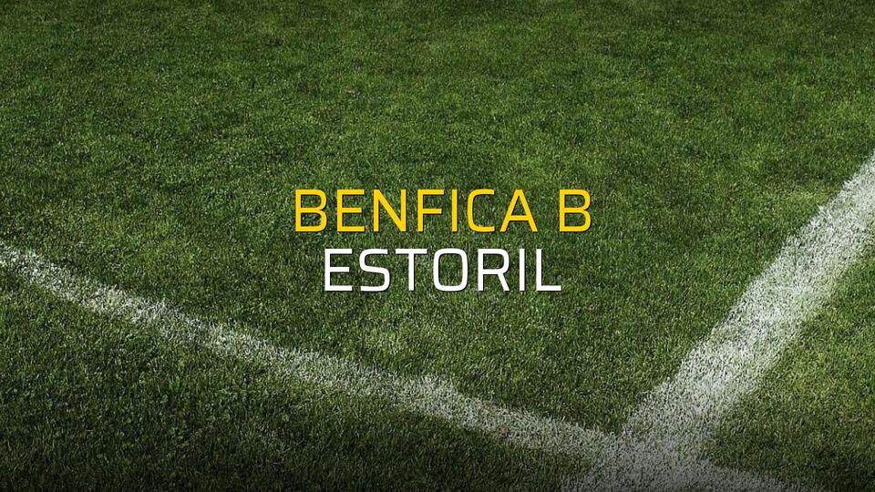 Benfica B - Estoril sahaya çıkıyor