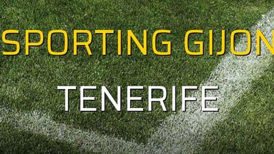 Sporting Gijon - Tenerife maçı ne zaman?