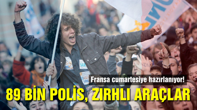 Fransa cumartesiye hazırlanıyor!