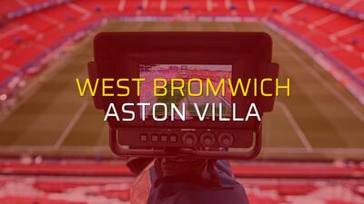 West Bromwich: 2 - Aston Villa: 2 (Maç sonucu)